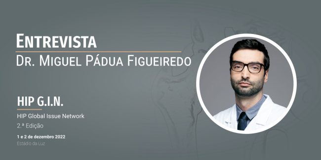 Entrevista-Dr.-Miguel-Pádua-HIP-G.I.N-Anca-e-Bacia A patologia da anca volta a ganhar voz na segunda edição do HIP G.I.N.